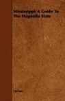 Various - Mississippi; a Guide to the Magnolia Sta