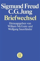 Sigmund Freud, C G Jung, C.G. Jung, Carl G. Jung, Carl Gustav Jung, Willia McGuire... - Briefwechsel