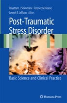 Joseph E LeDoux, Terence M. Keane, Terrenc Keane, Terrence Keane, Joseph E. LeDoux, Peter Shiromani... - Post-Traumatic Stress Disorder