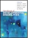 Jan Blacher, Jan B. Blacher, Robert H. Horner, Robert H. (University of Oregon Horner, Samual L. Odom, Samuel L. Odom... - Handbook of Developmental Disabilities