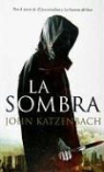 John Katzenbach - La Sombra