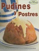Grupo Editorial Tomo - Pudines y Postres = Puddings and Desserts
