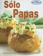 Grupo Editorial Tomo - Solo Papas = Just Potatos