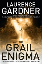 Laurence Gardner - The Grail Enigma