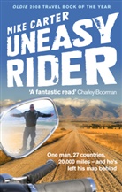 Mike Carter, Mike (Author) Carter - Uneasy Rider