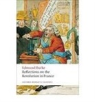 Edmund Burke, Burke Edmund, L. G. Mitchell, L. G. (Fellow and Praelector in Modern History Mitchell, Mitchell L. G. - Reflections on the Revolution in France