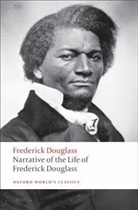 Frederick Douglass, Deborah E. McDowell, McDowell Deborah E. - Narrative of the Life of Frederick Douglass, an American Slave