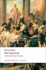 Petronius, Arbiter Petronius, Petronius Petronius, Petronius Arbiter, P. G. Walsh - The Satyricon