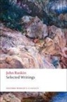 John Ruskin, Dinah Birch, Dinah (Professor of English Literature Birch - Selected Writings