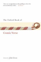 John Gross, John J. Gross, John Gross, Gross John - Oxford Book of Comic Verse