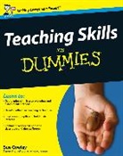 S Cowley, Sue Cowley, Cowley Sue - Teaching Skills for Dummies