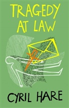 Cyril Hare - Tragedy at law
