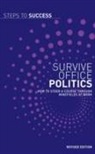Bloomsbury Publishing - Survive Office Politics