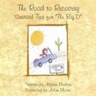 Alyson Madsen - The Road to Recovery