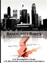 U. S. Bankruptcy Court, Bankruptcy Court U. S. Bankruptcy Court, U. S. Securities and Exchange Commission - Bankruptcy Basics