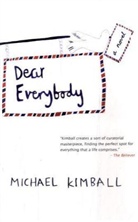Michael Kimball - Dear Everybody