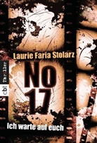 Laurie F. Stolarz, Laurie Faria Stolarz - No 17 - Ich warte auf euch