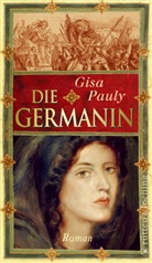 Gisa Pauly - Die Frau des Germanen