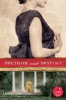de Va Gantt, DeVa Gantt - Decision and Destiny