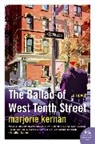 Marjorie Kernan - The Ballad of West Tenth Street