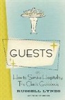 Russell Lynes, Lynes Russell, Russell Lynes - Guests