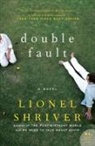 Barrington Saddler LLC, Lionel Shriver - Double Fault