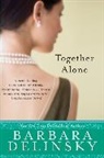 Barbara Delinsky - Together Alone