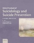 Camilla Wasserman, Danuta Wasserman, WASSERMAN DANUTA WASSERMAN CAMIL, Camilla Wasserman, Danuta Wasserman - Oxford Textbook of Suicidology and Suicide Prevention
