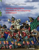 Hans-Pete Müller, Hans-Peter Müller, Jürgen Wittlinger - Napoleon gegen Europa