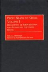 Leslie J. Pfenninger - From Brass to Gold, Volume I: Discography of A&m Records and Affiliates in the United States