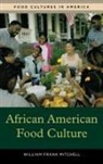 William Mitchell, William Frank Mitchell - African American Food Culture