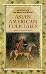 Thomas A. (EDT) Green, Thomas Green, Thomas A. Green, Green Thomas A. - Asian American Folktales