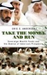 Eric Anderson, Eric C. Anderson - Take the Money and Run