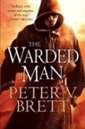 Peter V. Brett - The Warded Man: Book One of The Demon Cycle