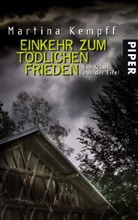 Martina Kempff - Einkehr zum tödlichen Frieden