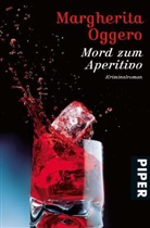 Margherita Oggero - Mord zum Aperitivo