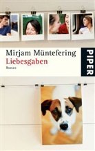 Mirjam Müntefering - Liebesgaben