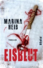 Marina Heib - Eisblut