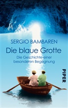 Sergio Bambaren - Die Blaue Grotte