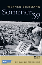 Werner Biermann - Sommer 39