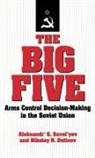 Nikolay N. Detinov, Detinov Nikolay N., Aleksandr G. Savel'yev, Aleksandr' G. Savel'yev, Alexander' G. Savel'yev, Dmitri Trenin - Big Five
