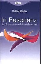 Jasmuheen - In Resonanz