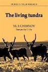 Y.I. Chernov, Yu I. Chernov, Yu.i. Chernov, L. C. Bliss, A. C. Clarke - The Living Tundra