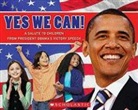 Barack Obama, Barack Hussein Obama, Scholastic Inc. - Yes We Can