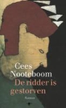 C. Nooteboom, Cees Nooteboom - De ridder is gestorven