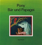 Sigrid Heuck, Sigrid Heuck - Pony, Bär und Papagei