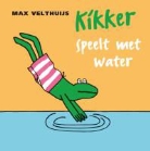 M. Velthuijs, Max Velthuijs - Kikker speelt met water