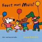 Lucy Cousins - Feest met Muis