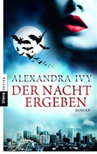 Alexandra Ivy - Der Nacht ergeben
