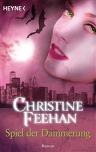 Christine Feehan - Spiel der Dämmerung